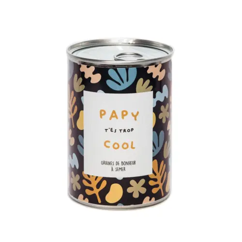 Graines de bonheur à semer - Papy t'es trop cool